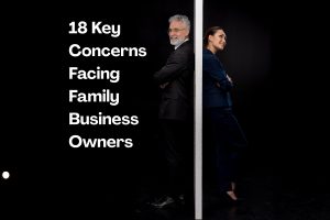 18 Key Concerns Facing Family Business Owners - SPALDA Academy